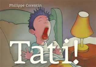 Philippe Corentin – Tati!