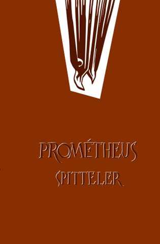 Karl Spitteler – Prométheus Spitteler